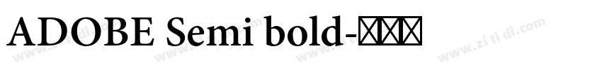 ADOBE Semi bold字体转换